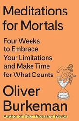 Meditations for Mortals
