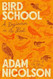Bird School