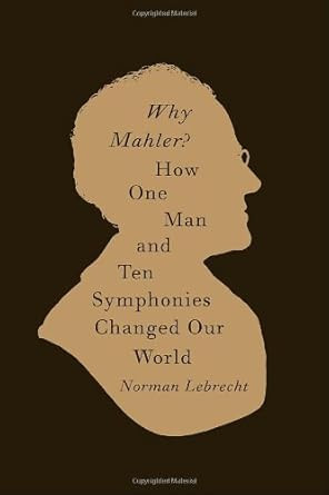 Why Mahler?