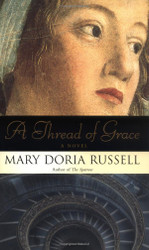 A Thread of Grace: A Novel