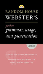 Random House Webster's Pocket Grammar Usage and Punctuation: