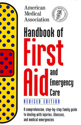 Handbook of First Aid and Emergency Care