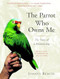 The Parrot Who Owns Me