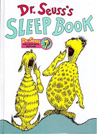 Dr. Seuss's Sleep Book Collector's Edition