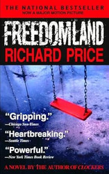 Freedomland: A Novel