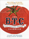 The B.T.C. Old-Fashioned Grocery Cookbook