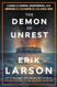 The Demon of Unrest