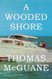 A Wooded Shore: And Other Stories