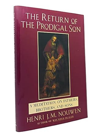 The Return of the Prodigal Son