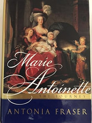 Marie Antoinette: The Journey