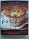 Pot Pies: Comfort Food Under Cover