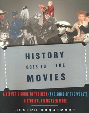 History Goes to the Movies