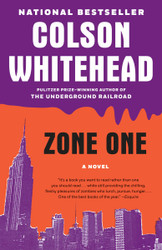 Zone One: A Novel