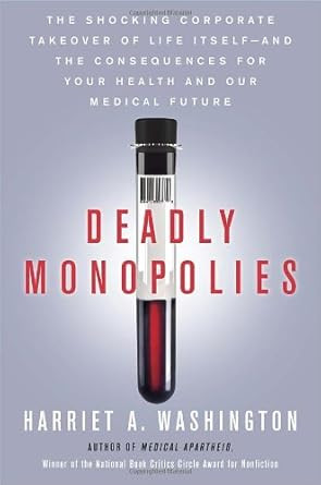 Deadly Monopolies Deadly Monopolies