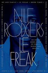 Le Freak: An Upside Down Story of Family Disco and Destiny