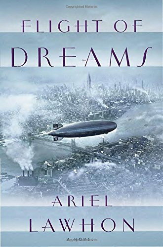 Flight of Dreams: A Novel