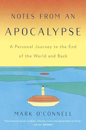 Notes from an Apocalypse