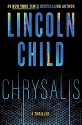 Chrysalis: A Thriller