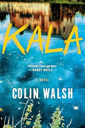 Kala: A Novel