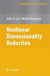 Nonlinear Dimensionality Reduction