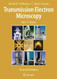 Transmission Electron Microscopy: A Textbook for Materials Science