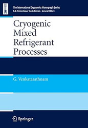 Cryogenic Mixed Refrigerant Processes