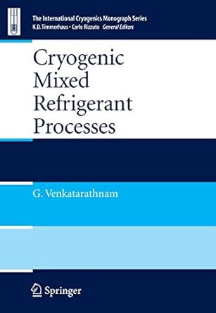 Cryogenic Mixed Refrigerant Processes