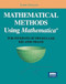 Mathematical Methods Using Mathematica