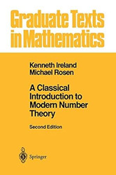 A Classical Introduction to Modern Number Theory