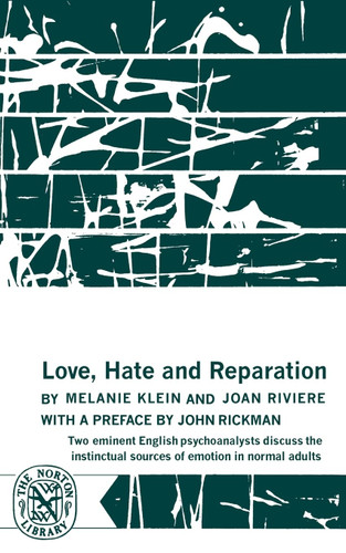 Love Hate and Reparation