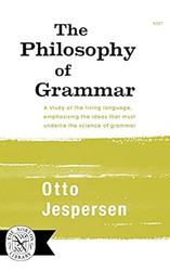 The Philosophy of Grammar