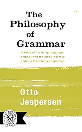 The Philosophy of Grammar