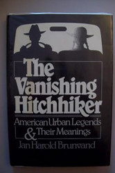 The vanishing hitchhiker