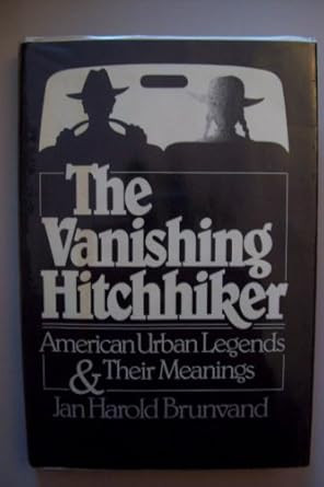 The vanishing hitchhiker