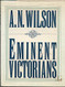 Eminent Victorians Eminent Victorians