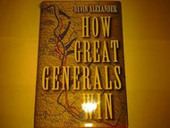 How Great Generals Win
