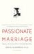 Passionate Marriage