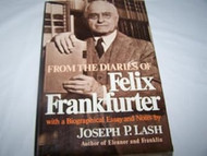From Diaries of Felix Frankfurter