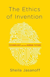 The Ethics of Invention