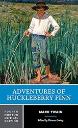 Adventures of Huckleberry Finn: A Norton Critical Edition