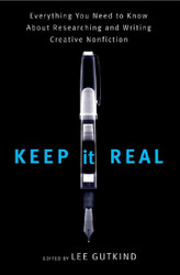 Keep It Real: Everything You Need to Know About Researching and