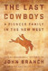 The Last Cowboys