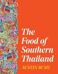 The Food of Southern Thailand