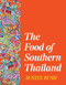 The Food of Southern Thailand