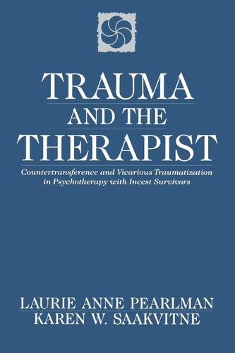 Trauma and the Therapist