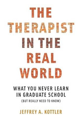 The Therapist in the Real World