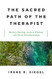 The Sacred Path of the Therapist