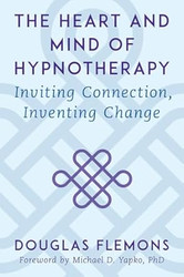 The Heart and Mind of Hypnotherapy
