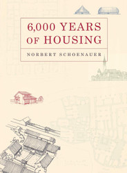 6 000 Years of Housing
