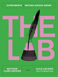 The Lab: Experiments in Writing Across Genre